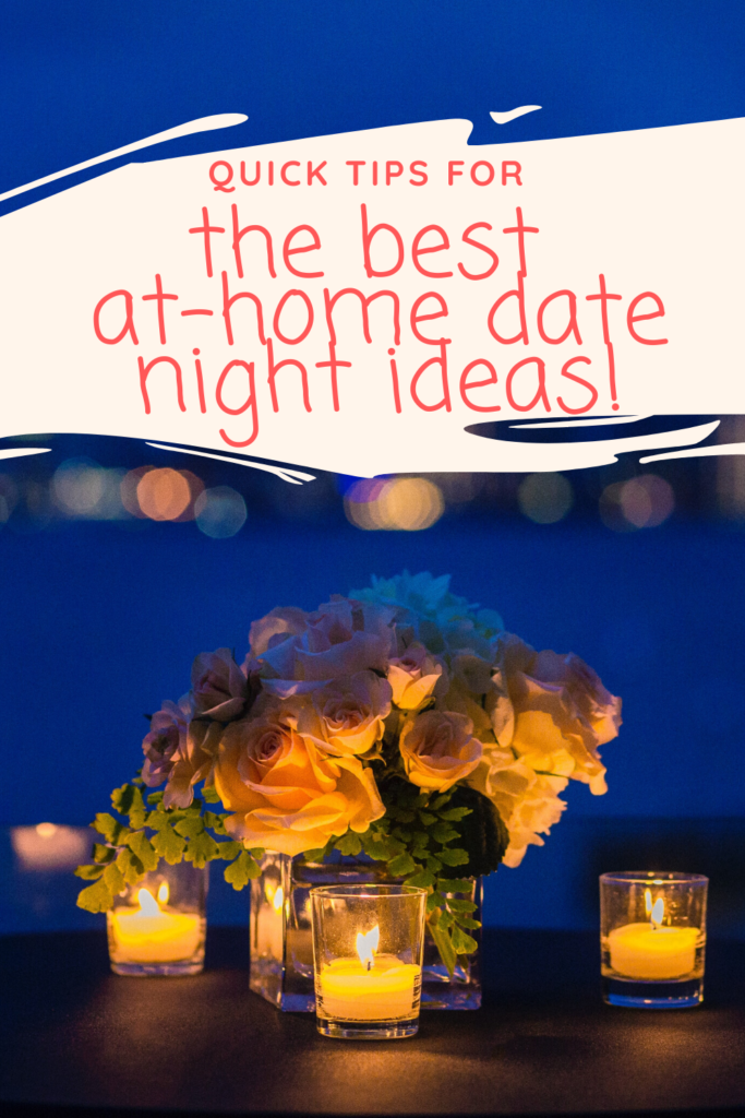 at home date night idea