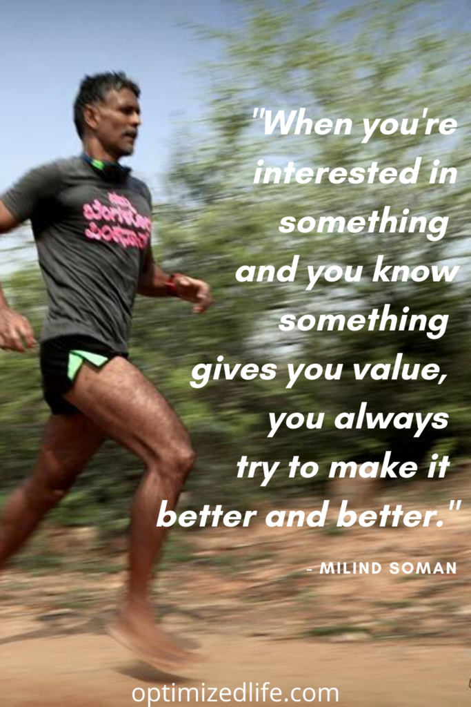 Milind Soman Barefoot runner quote