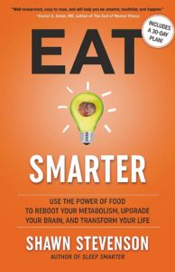 Eat Smarter by Shawn Stevenson
